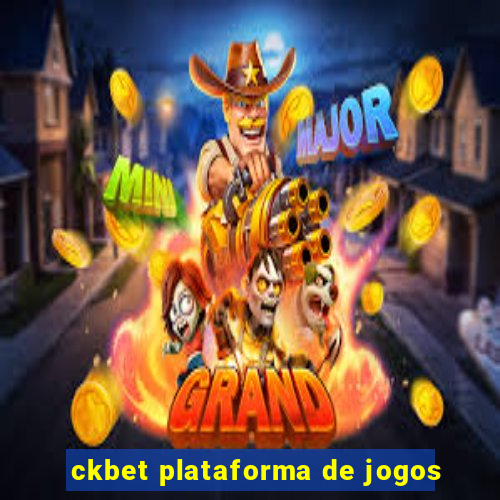 ckbet plataforma de jogos